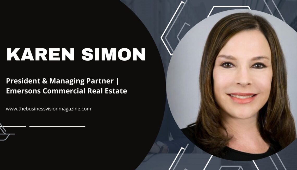 Karen Simon: A Trailblazing Woman Leader Shaping the Real Estate Industry