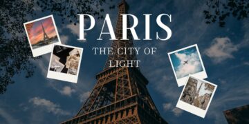 The City of Light: Here is why Paris should be on your list of places to visit.