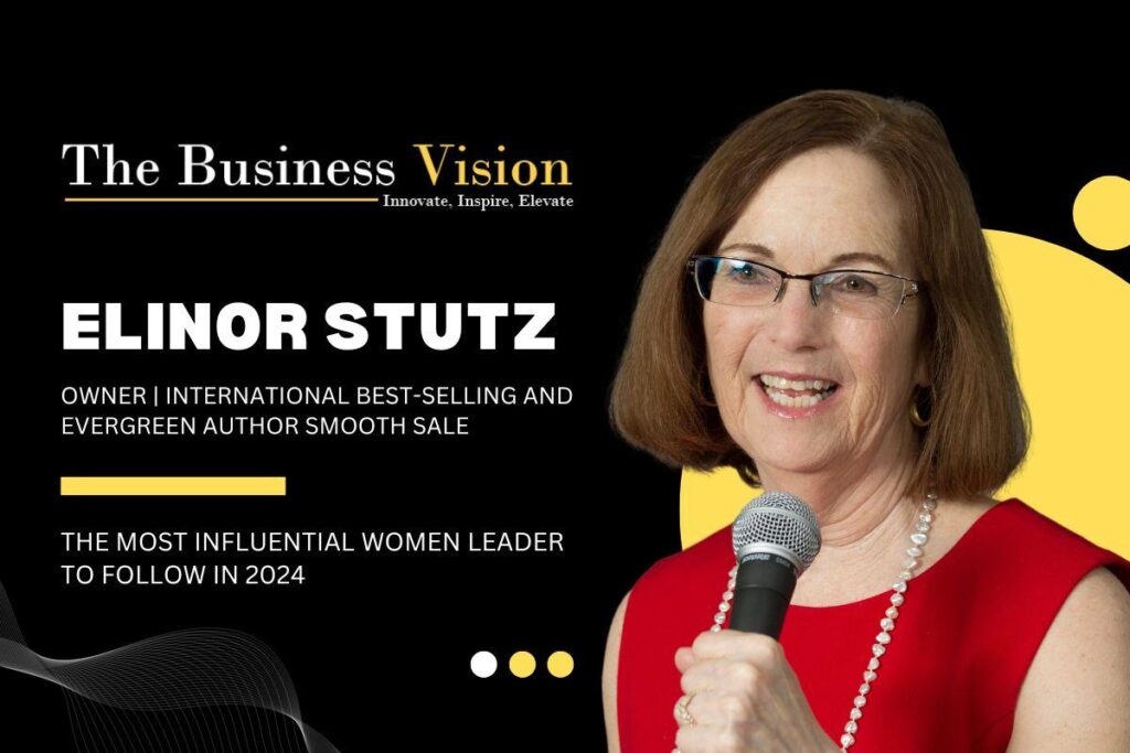 Elinor Stutz: A Trailblazer in Sales and Resilience