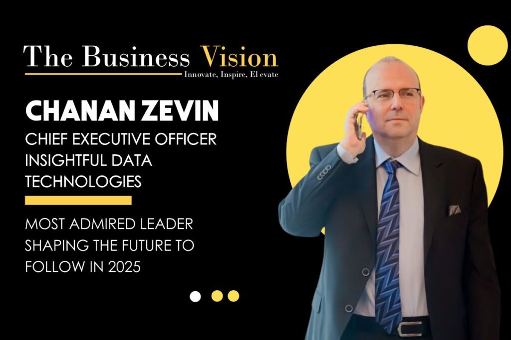 Chanan Zevin: The Visionary Leader Revolutionizing AI-Driven Financial Analytics