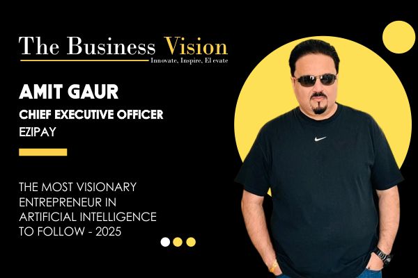 From Vision to Revolution: Amit Gaur’s Fintech Odyssey