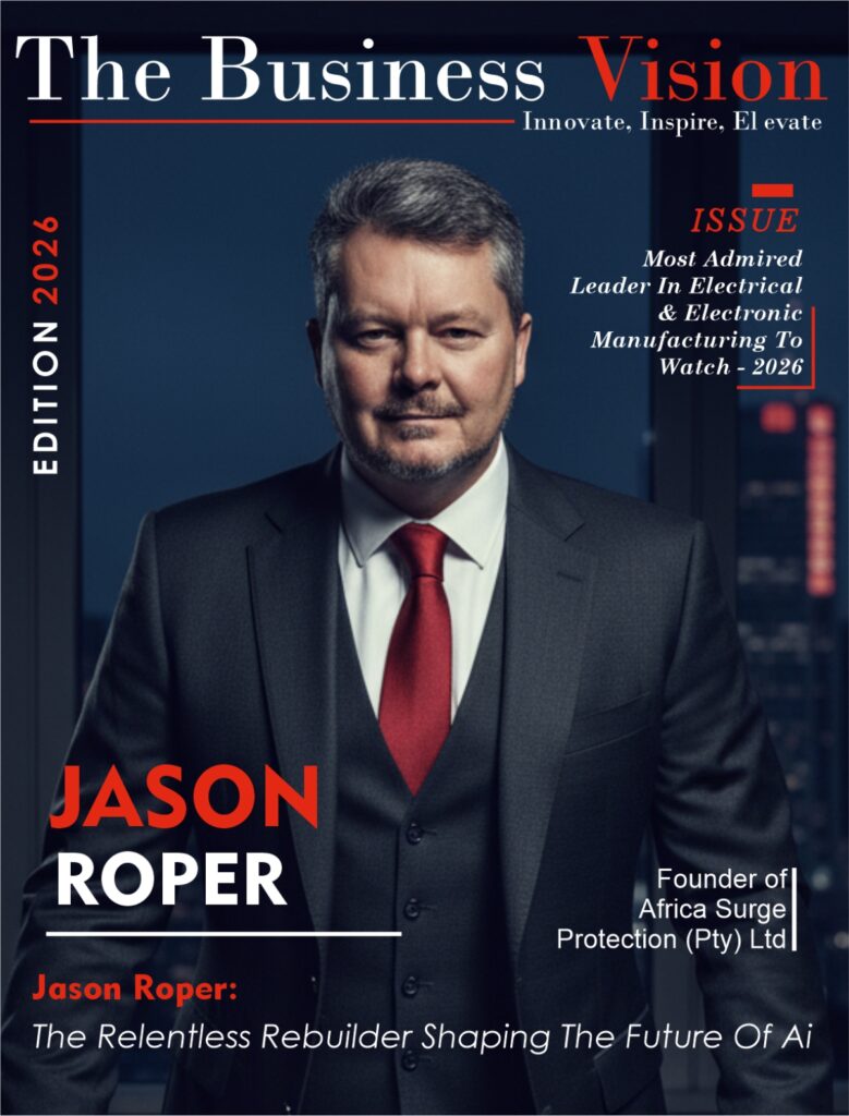 Most Admired Leader In Electrical & Electronic InnovationsTo Watch – 2026